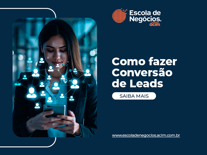 Como Fazer Conversão de Leads