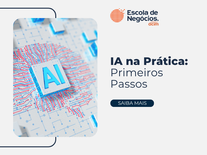 IA na Prática: Primeiros Passos